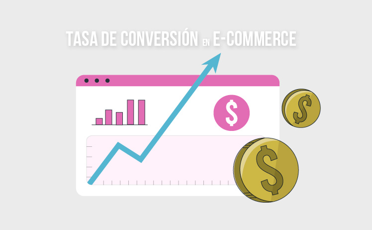 tasa de conversión de nuestro eCommerce